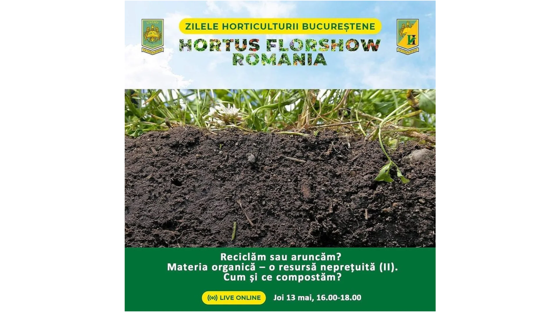 Reciclăm sau aruncăm? Materia organică – o resursă neprețuietă. Ce și cum compostam? - Eutron la atelierele Zilelor Horticulturii Bucureștene 