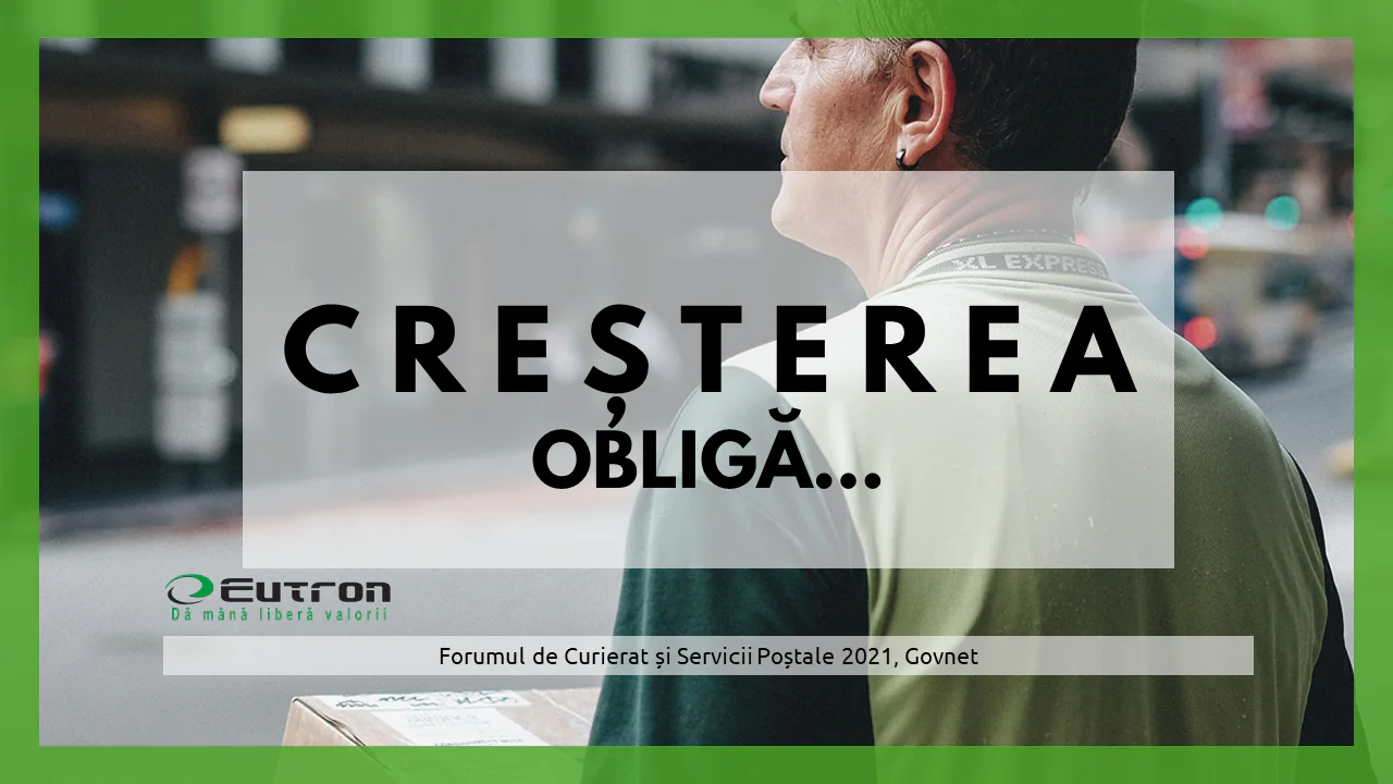 Eutron a prezentat o serie de soluții tehnologice dedicate la ultima ediție a Forumului de Curierat și Servicii Poștale 2021 Govnet